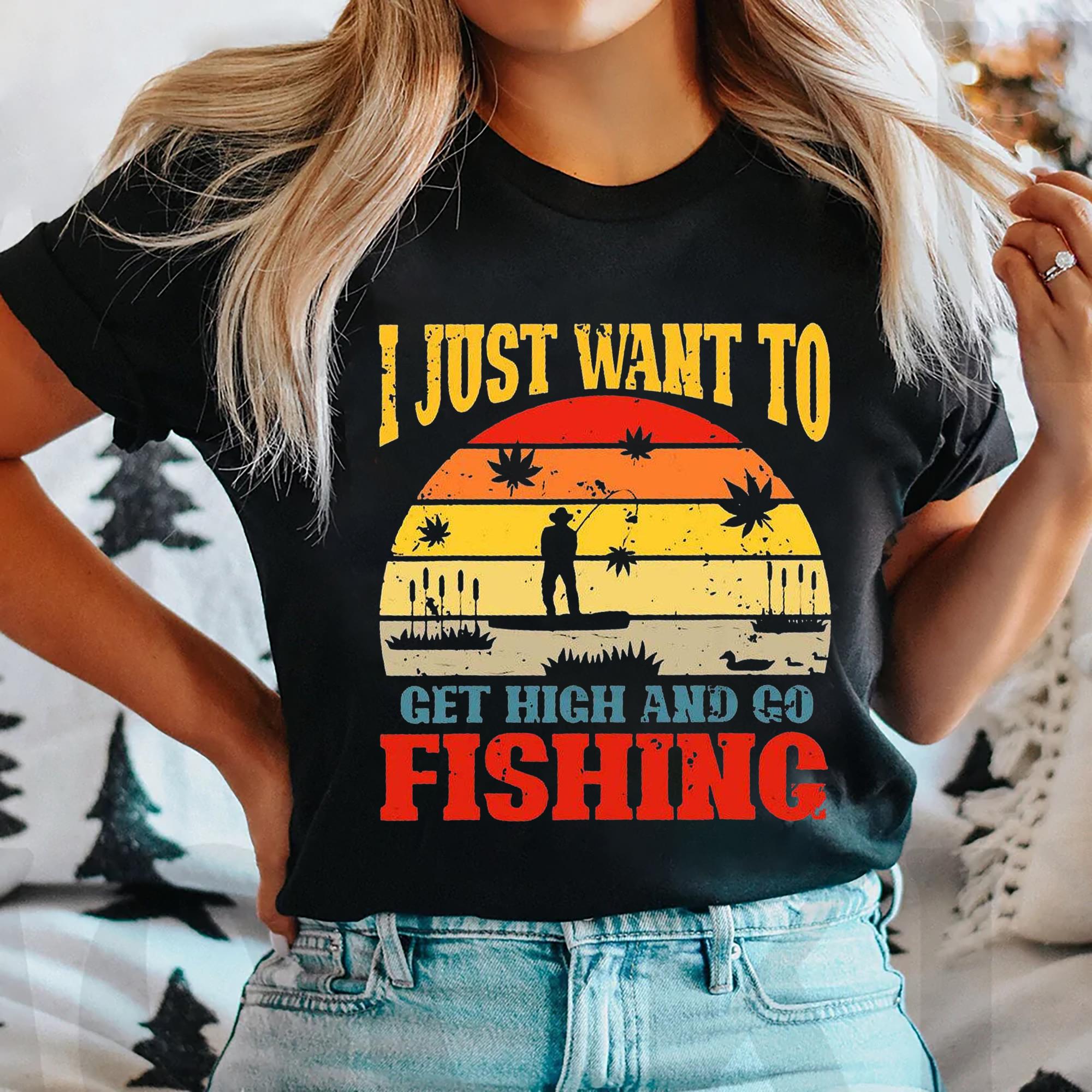 Personalized I Just Want To Custom Fishing