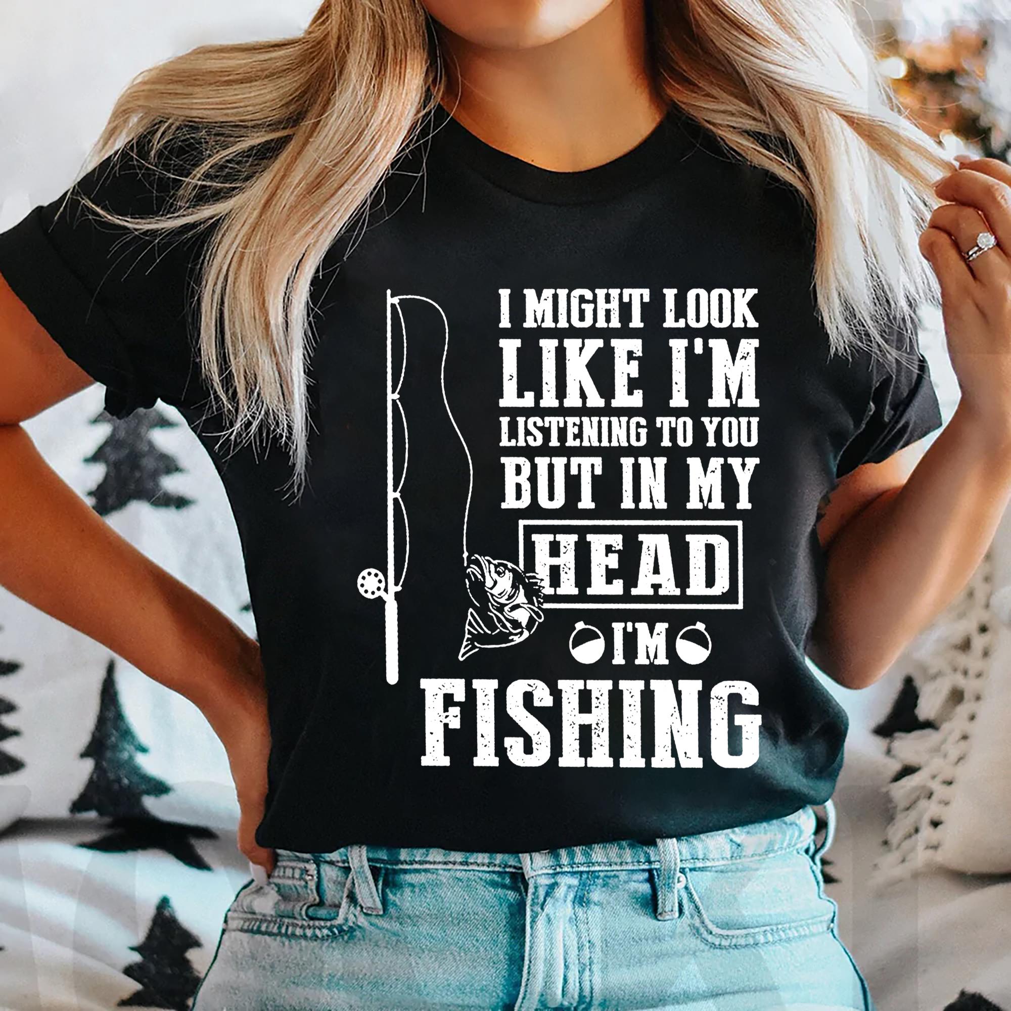 Personalized I Might Look Custom Fishing