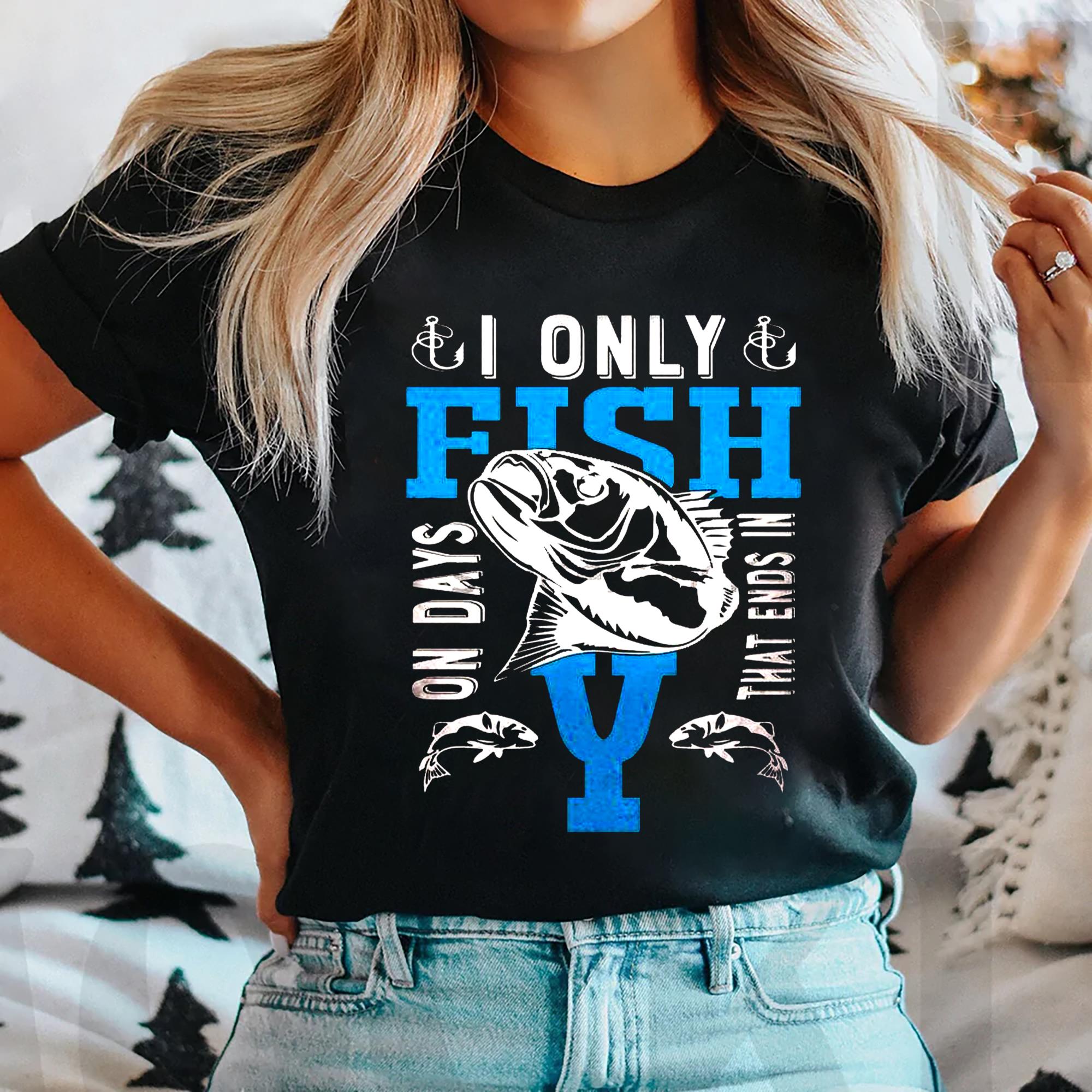 Personalized I Only Fish Custom Fishing