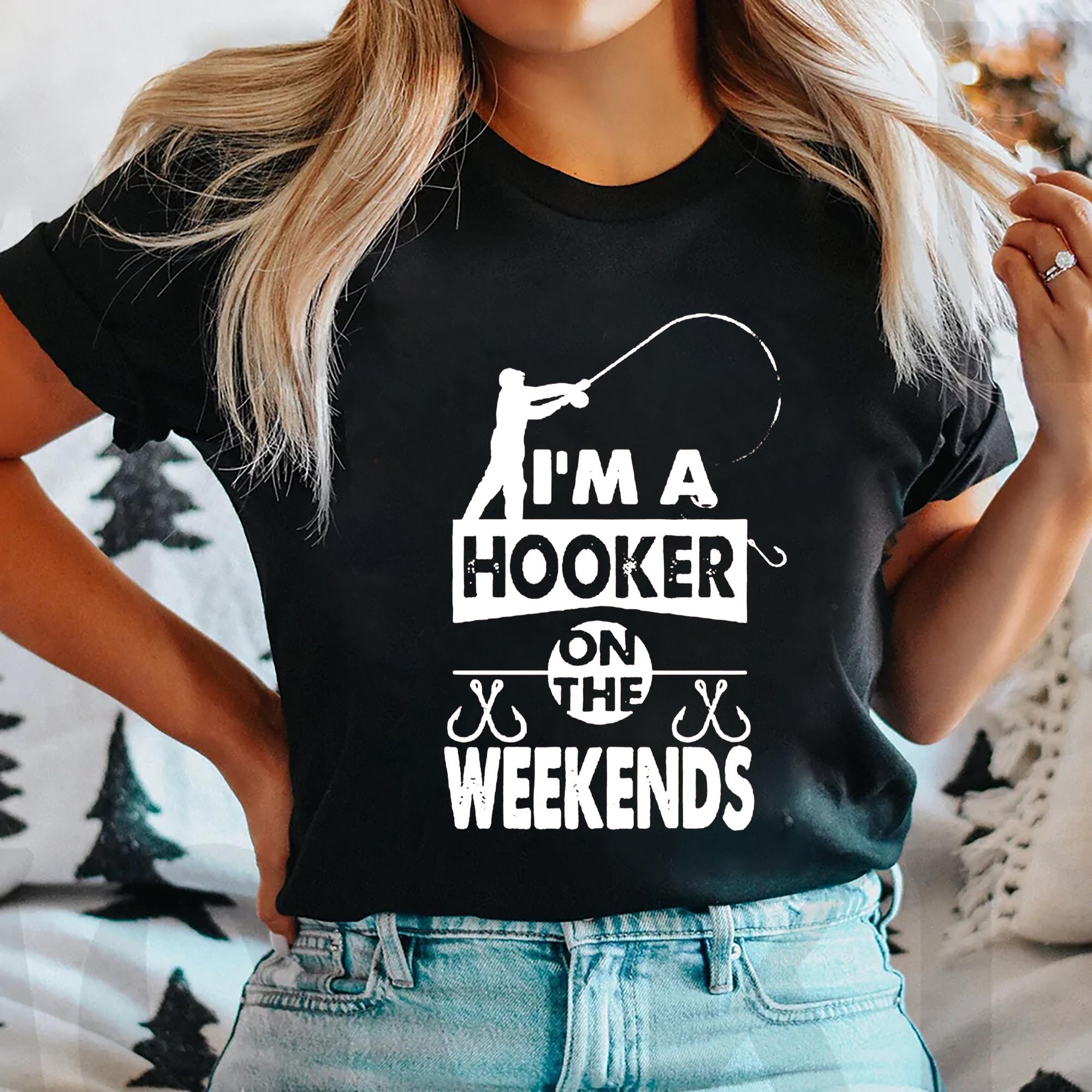 Personalized I'm A Hooker Custom Fishing