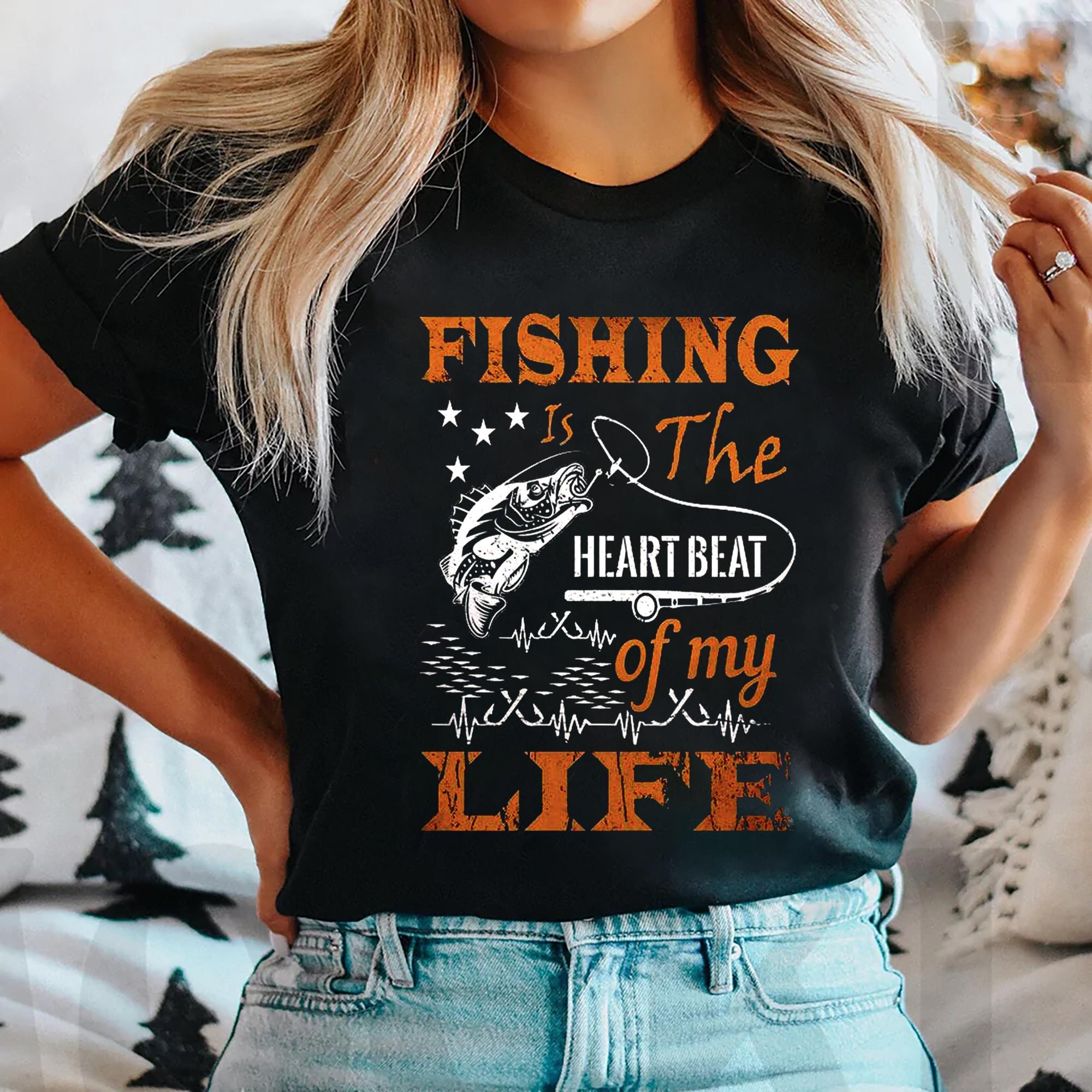 Personalized  Fishing is The Heart Beat Custom Fishing