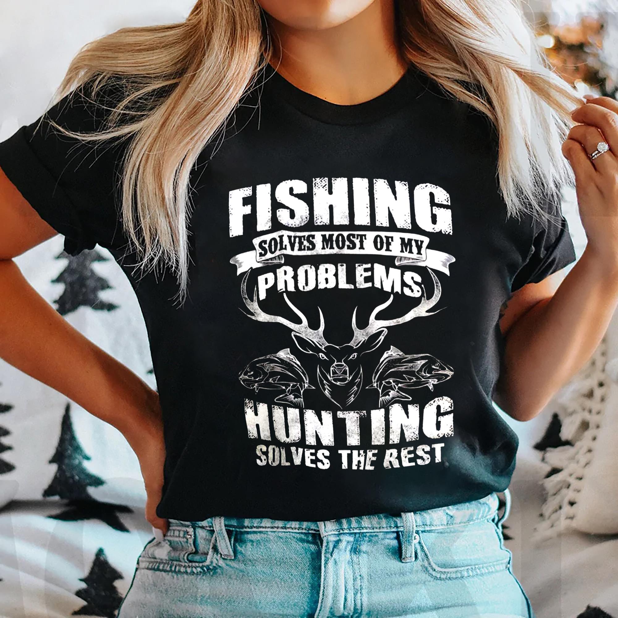 Personalized  Hunting And Fishing Solves The Rest Custom Fishing
